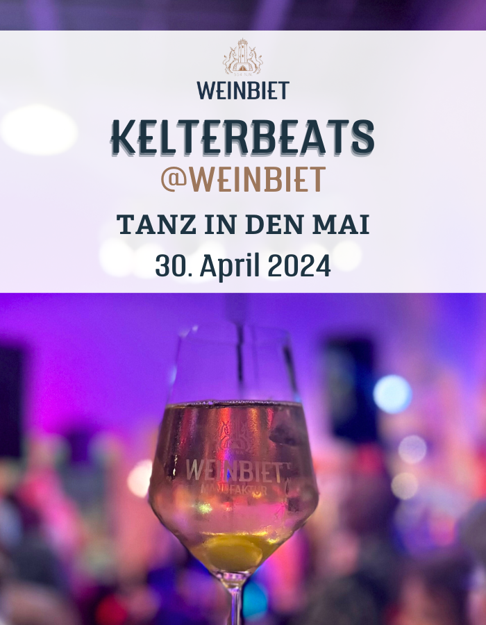 KELTERBEATS @WEINBIET | Tanz in den Mai 